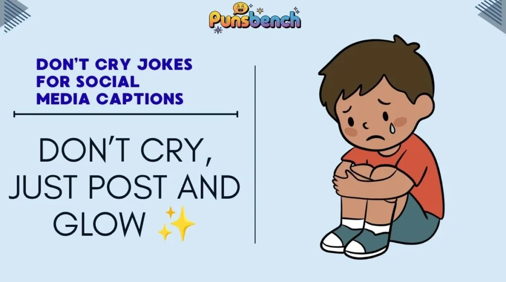 Don’t Cry Jokes for Social Media Captions