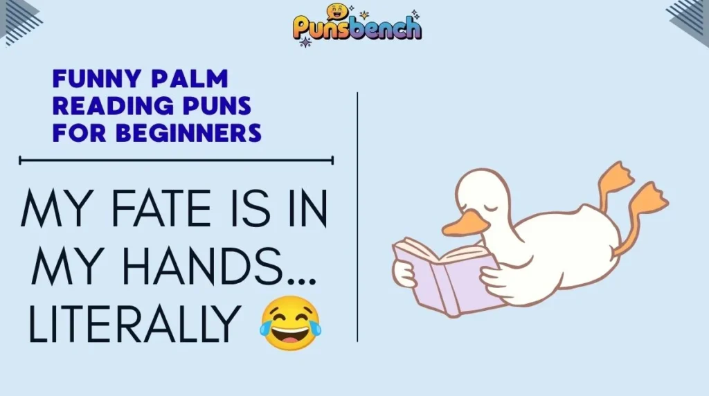Funny Palm Reading Puns for Beginners