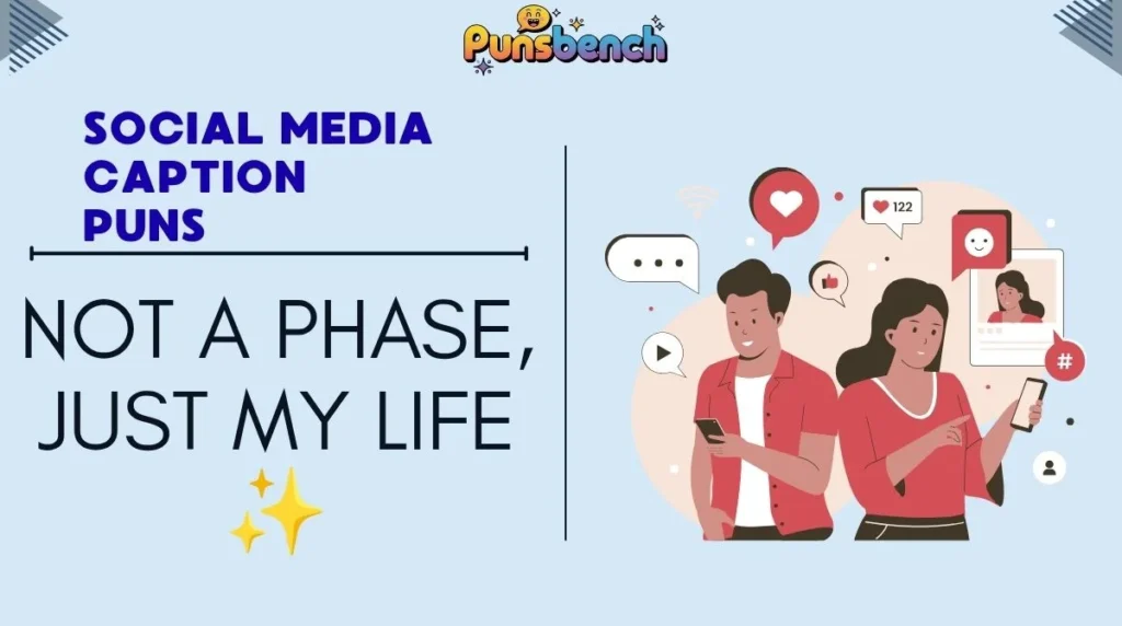Social Media Caption Puns
