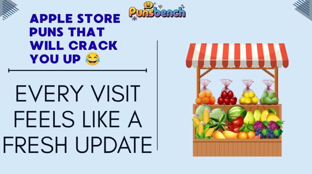 Apple Store Puns That Will Crack You Up 😂