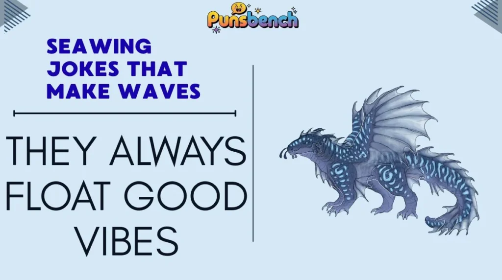 SeaWing Jokes That Make Waves