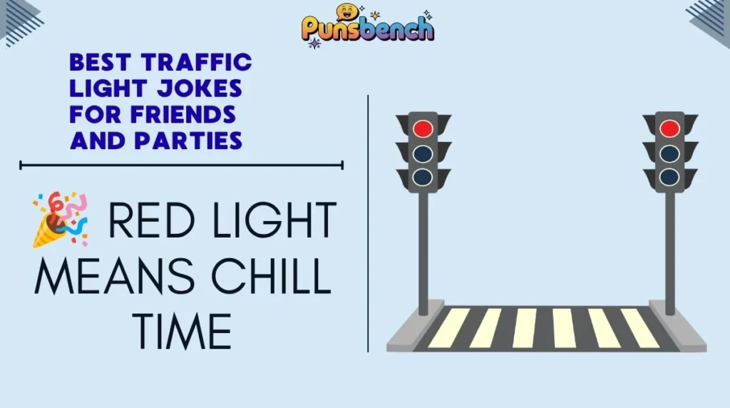 Best Traffic Light Jokes for Friends and Parties
