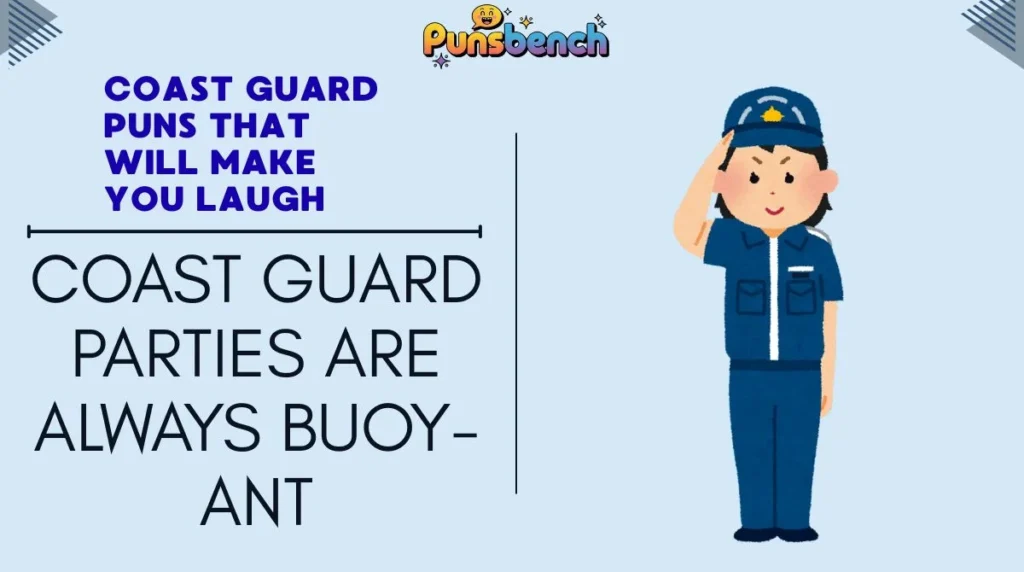Coast Guard Puns That Will Make You Laugh