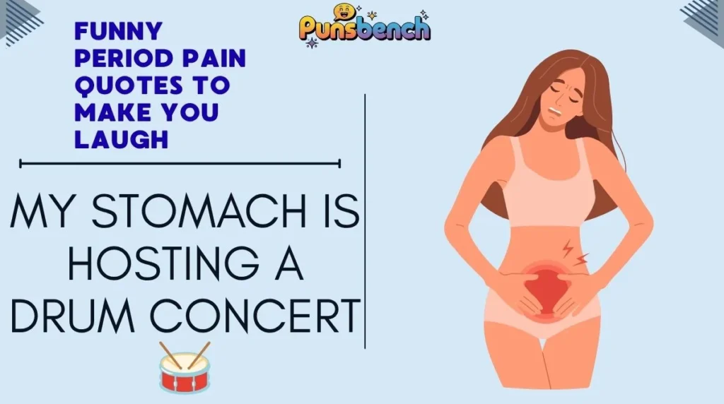 Funny Period Pain Quotes to Make You Laugh