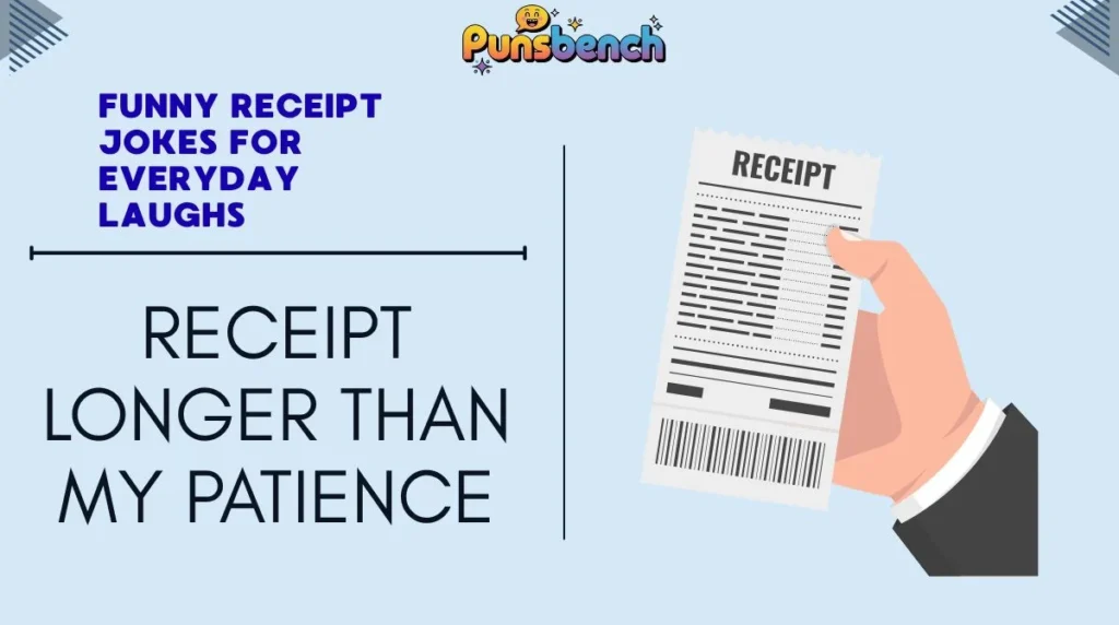 Funny Receipt Jokes for Everyday Laughs