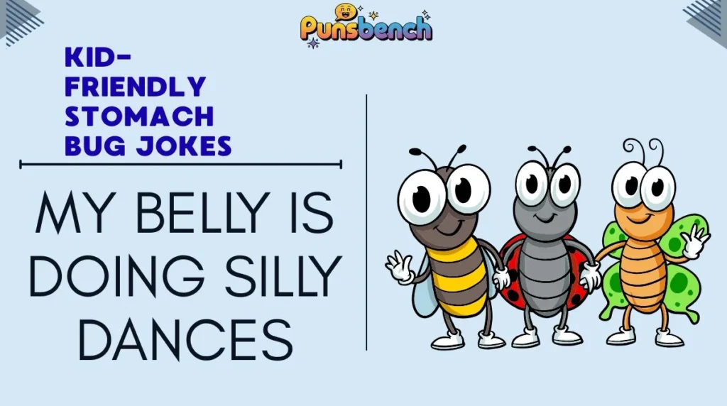 Kid-Friendly Stomach Bug Jokes