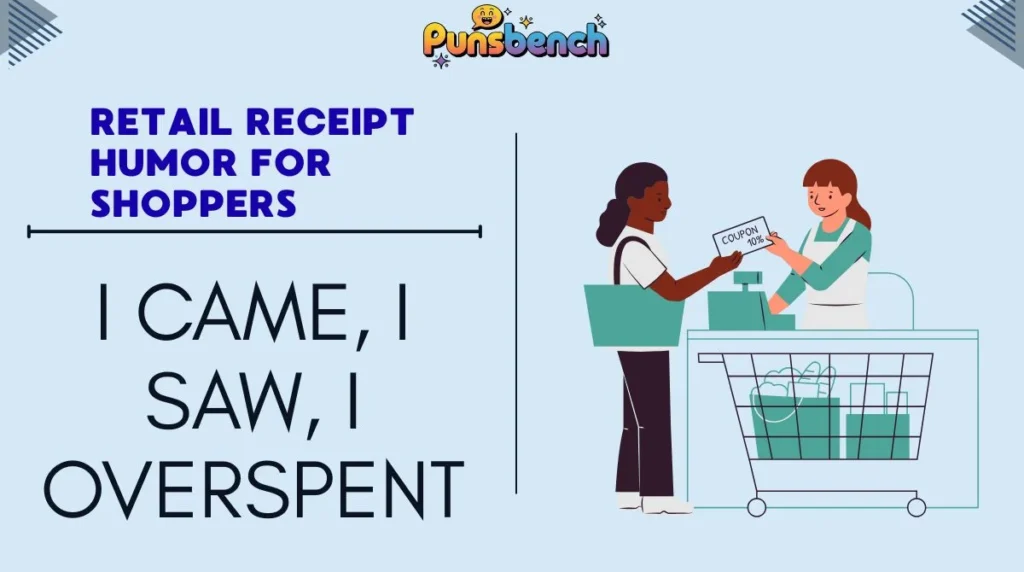 Retail Receipt Humor for Shoppers