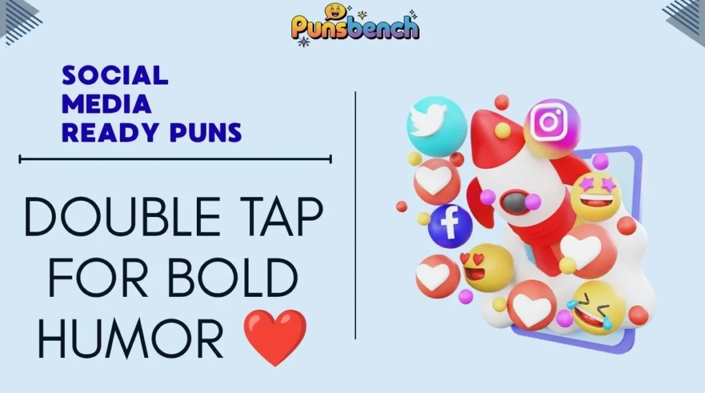 Social Media Ready Puns