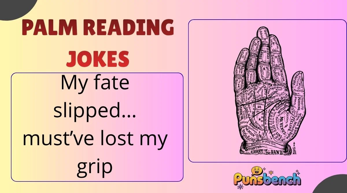 Palm Reading Jokes