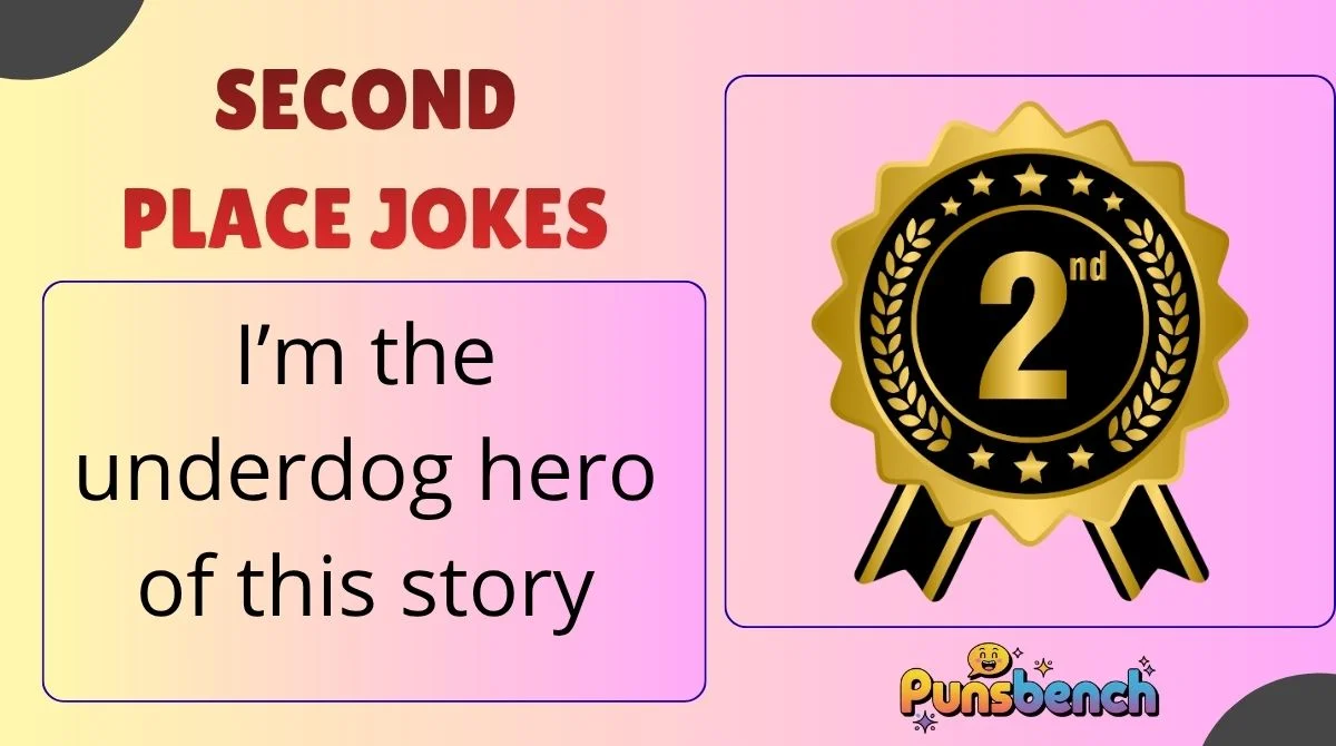 Second Place Jokes