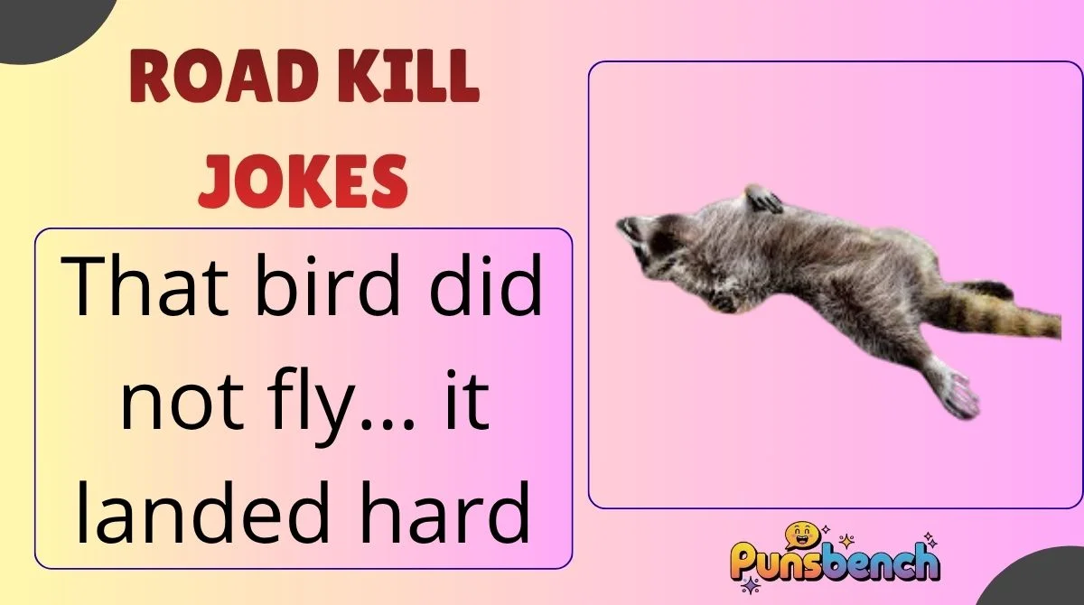 Road Kill Jokes