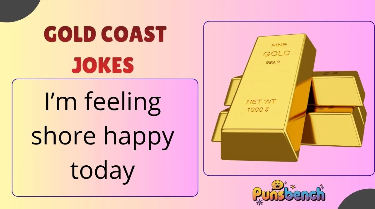 Gold Coast Jokes