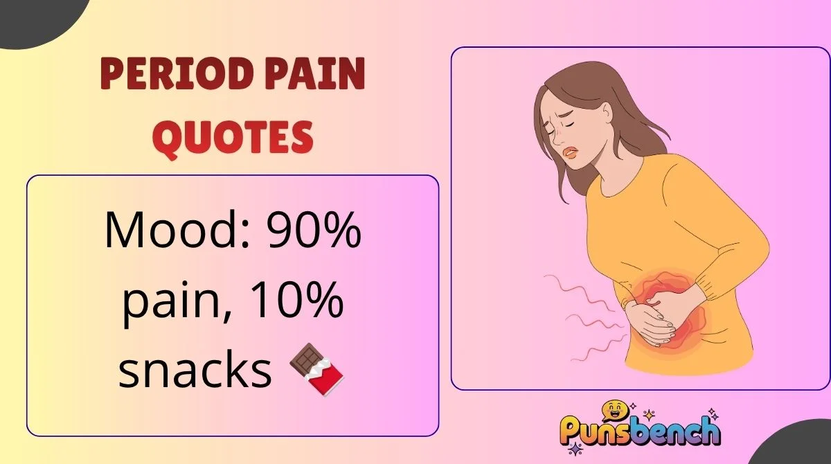 Period Pain Quotes