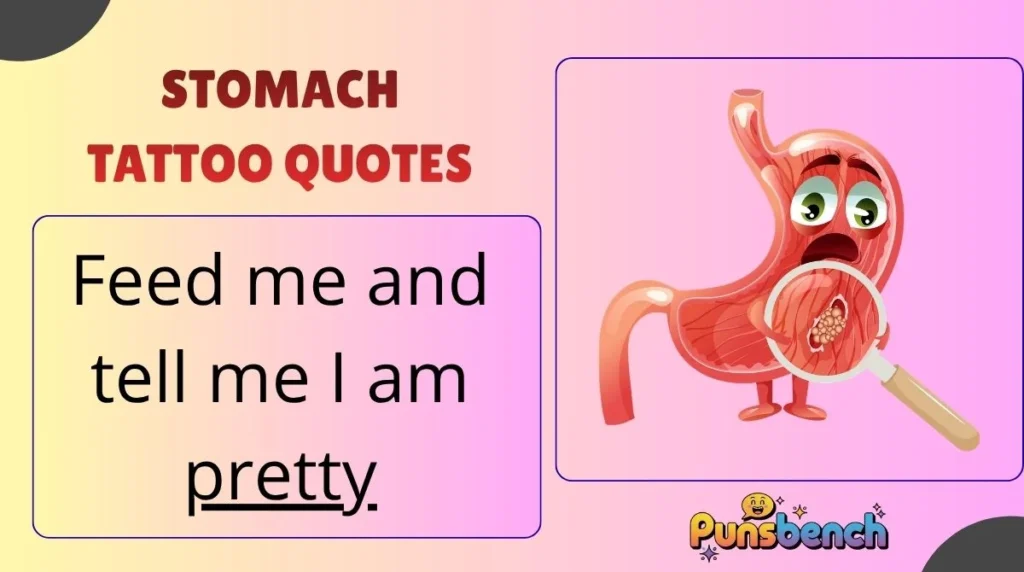 Stomach Tattoo Quotes